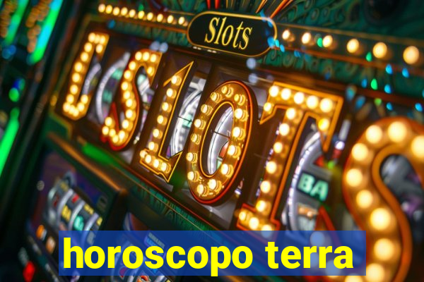 horoscopo terra